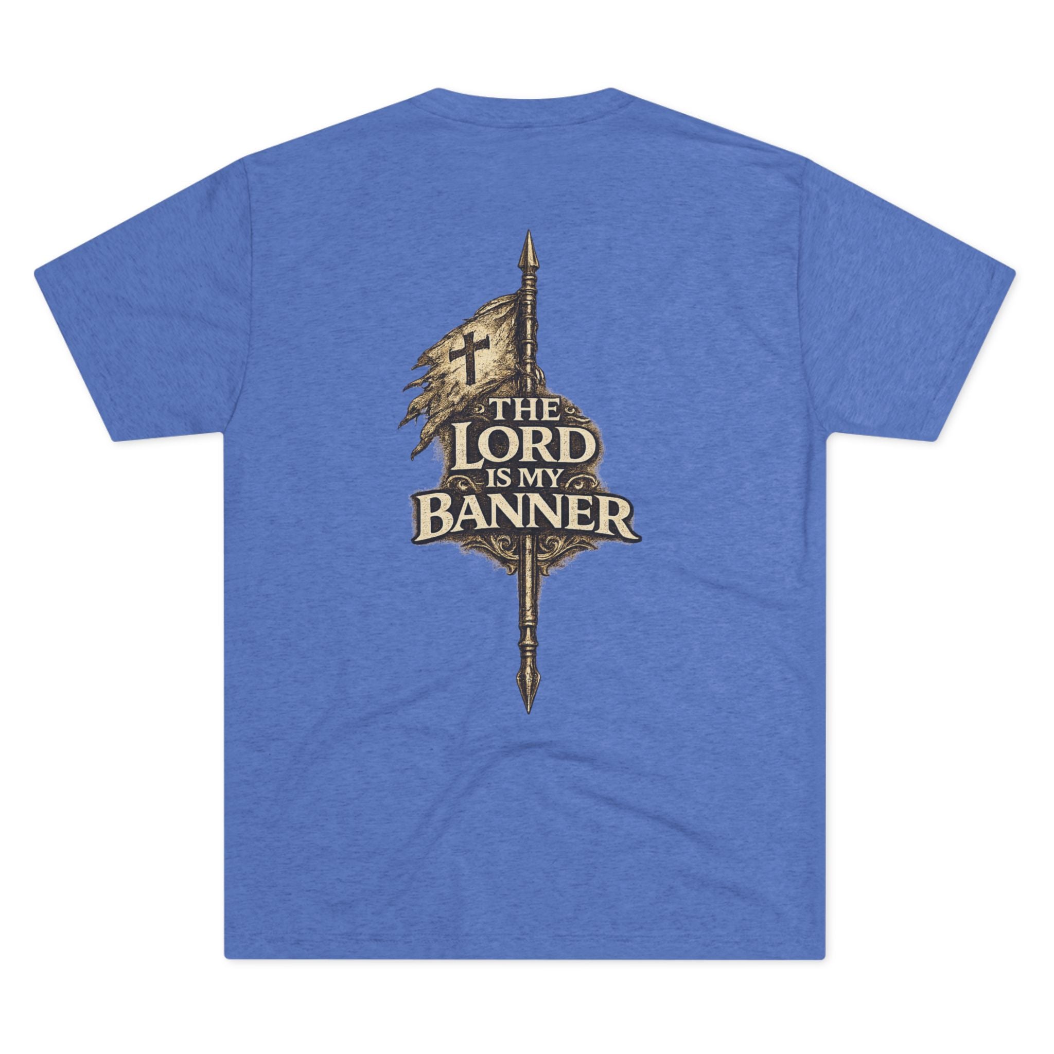 The Lord Is My Banner Tee