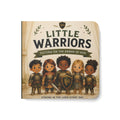 Little Warriors: Putting on the Armor of God – 6x6 Board Book