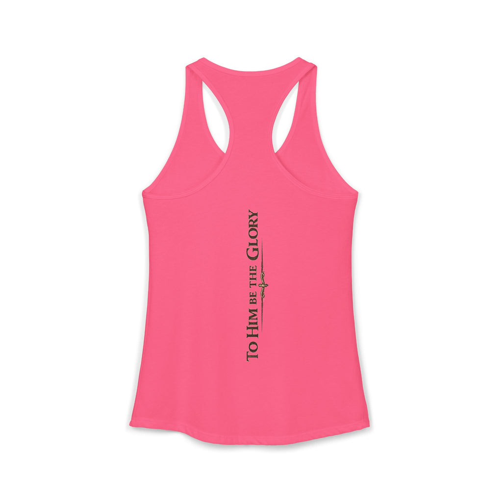 To Him Be the Glory – Women’s Racerback Tank