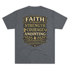 Faith. Strength. Courage. Anointing. – Men’s Tee