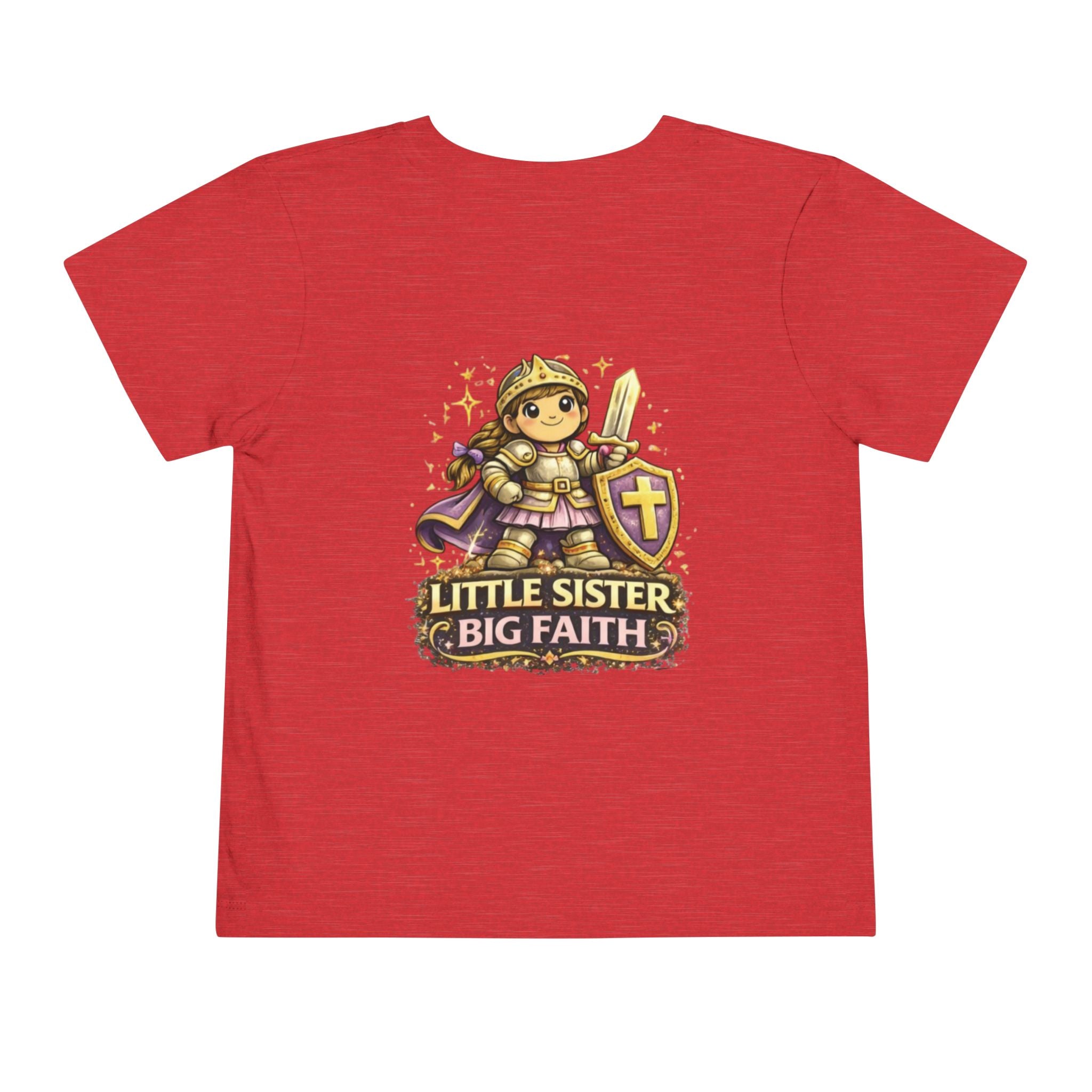 Little Sister, Big Faith – Toddler Tee