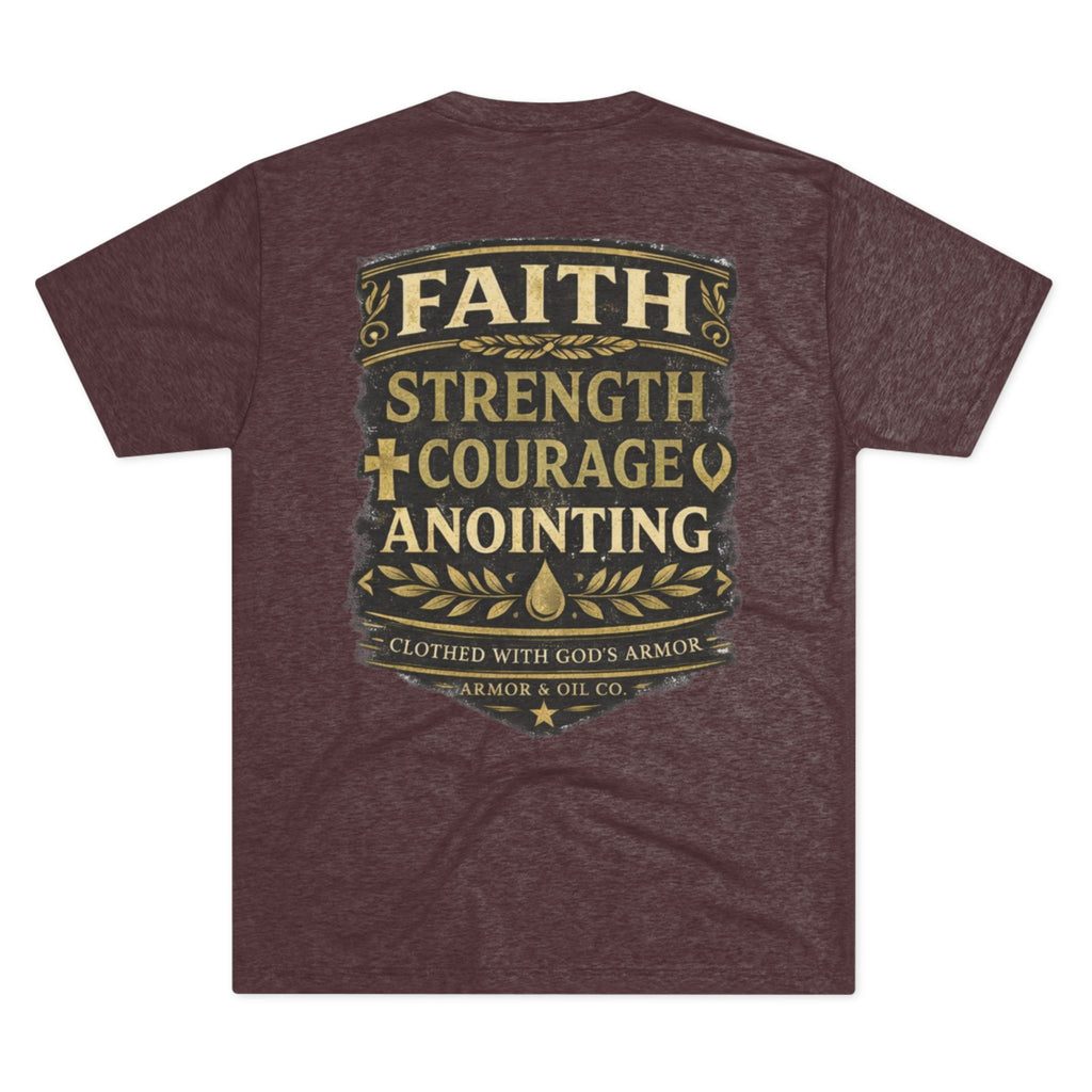 Faith. Strength. Courage. Anointing. – Men’s Tee