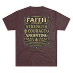Faith. Strength. Courage. Anointing. – Men’s Tee