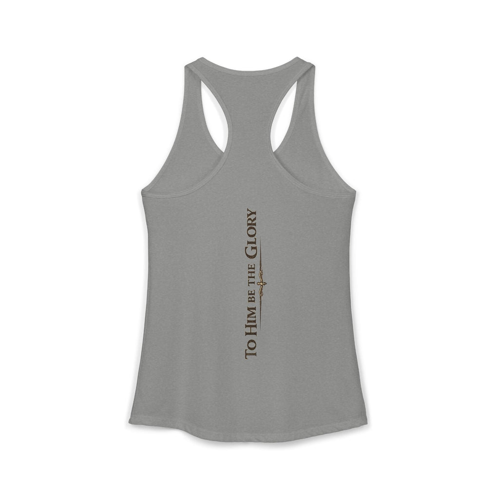 To Him Be the Glory – Women’s Racerback Tank