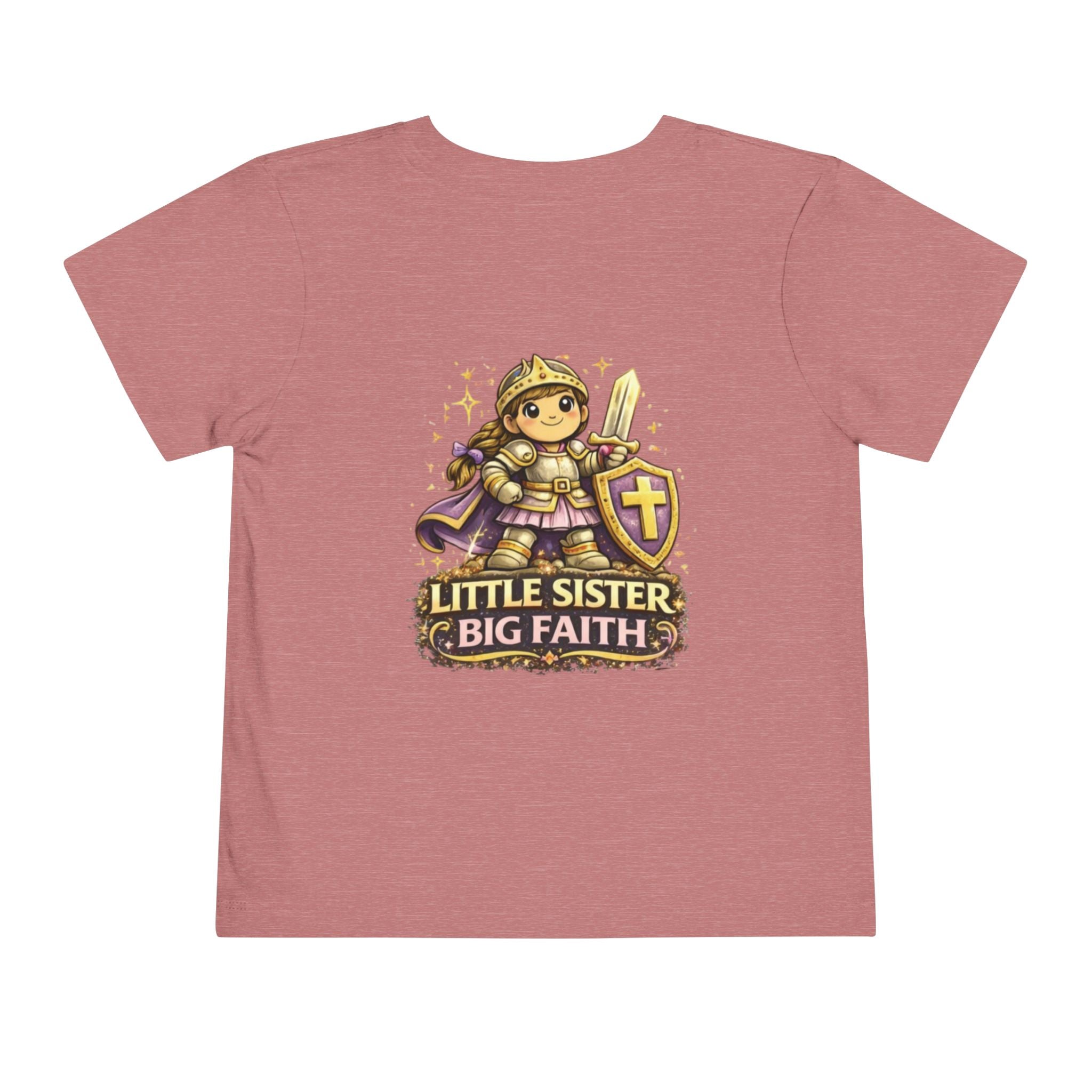 Little Sister, Big Faith – Toddler Tee