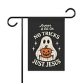 No Tricks, Just Jesus – Christian Halloween Garden Flag