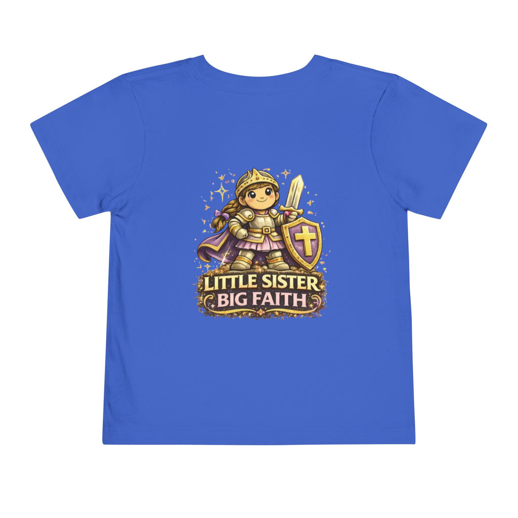 Little Sister, Big Faith – Toddler Tee