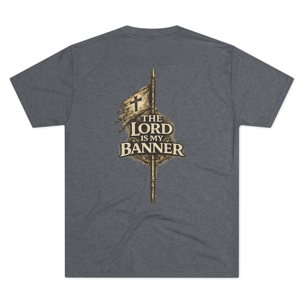 The Lord Is My Banner Tee