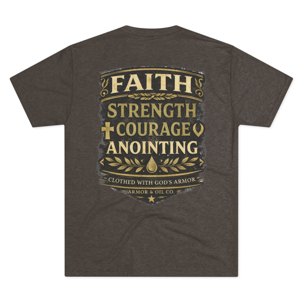 Faith. Strength. Courage. Anointing. – Men’s Tee