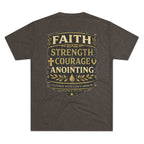 Faith. Strength. Courage. Anointing. – Men’s Tee