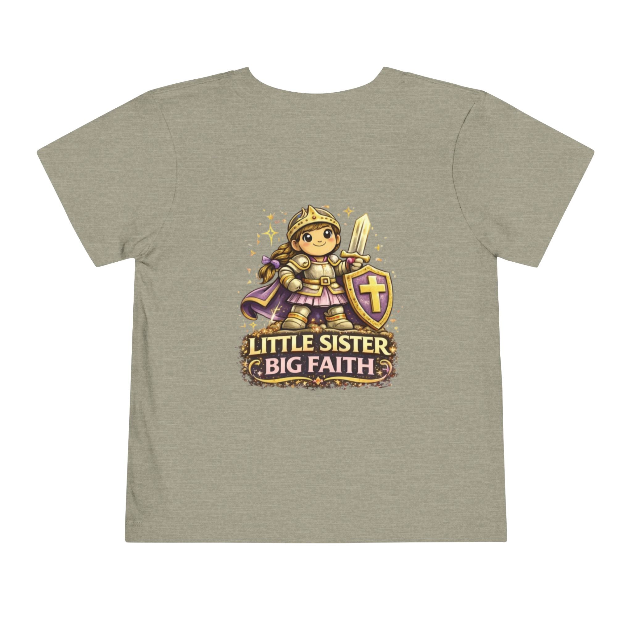 Little Sister, Big Faith – Toddler Tee