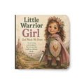 Little Warrior Girl: God Made Me Brave– 6x6 Board Book