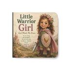 Little Warrior Girl: God Made Me Brave– 6x6 Board Book
