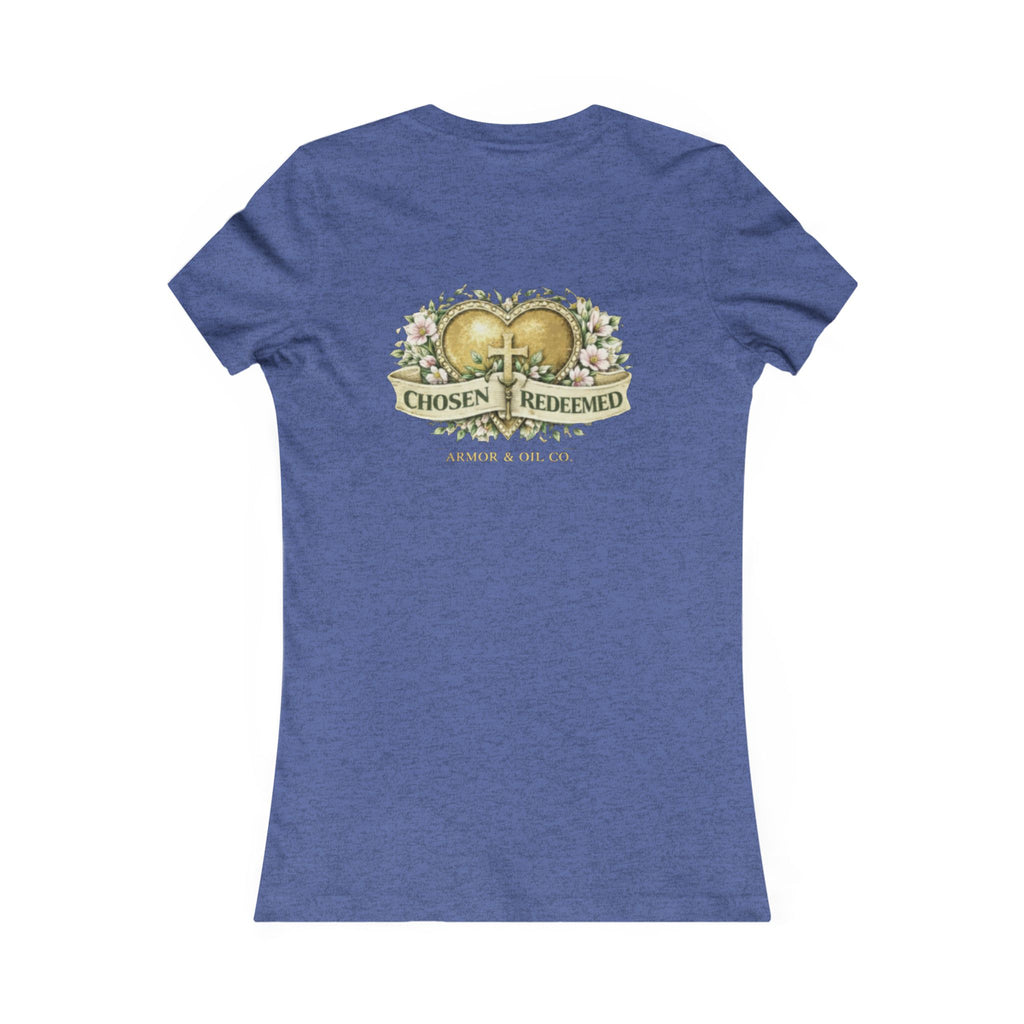 Chosen & Redeemed – Women’s Tee