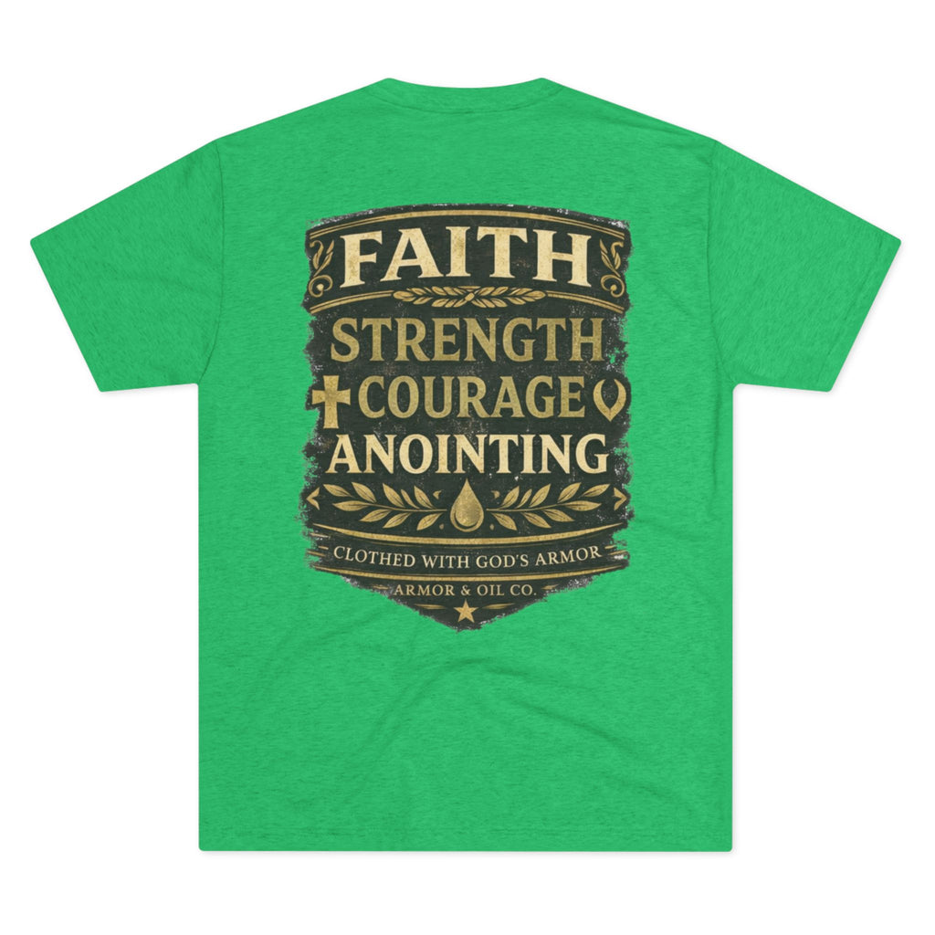 Faith. Strength. Courage. Anointing. – Men’s Tee