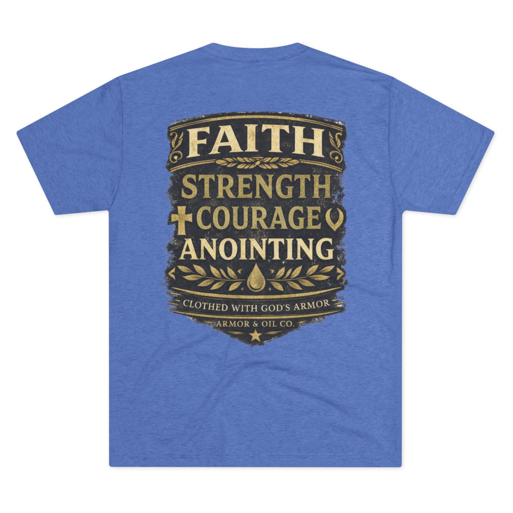 Faith. Strength. Courage. Anointing. – Men’s Tee