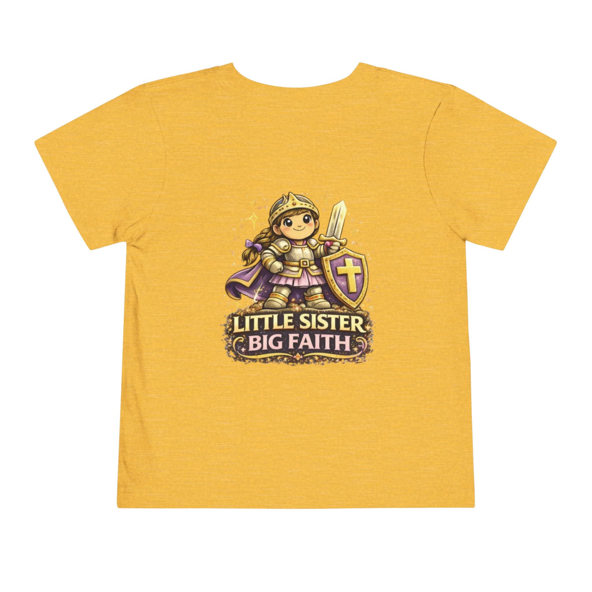 Little Sister, Big Faith – Toddler Tee