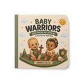 Baby Warriors: God Made Me Special – 6x6 Board Book
