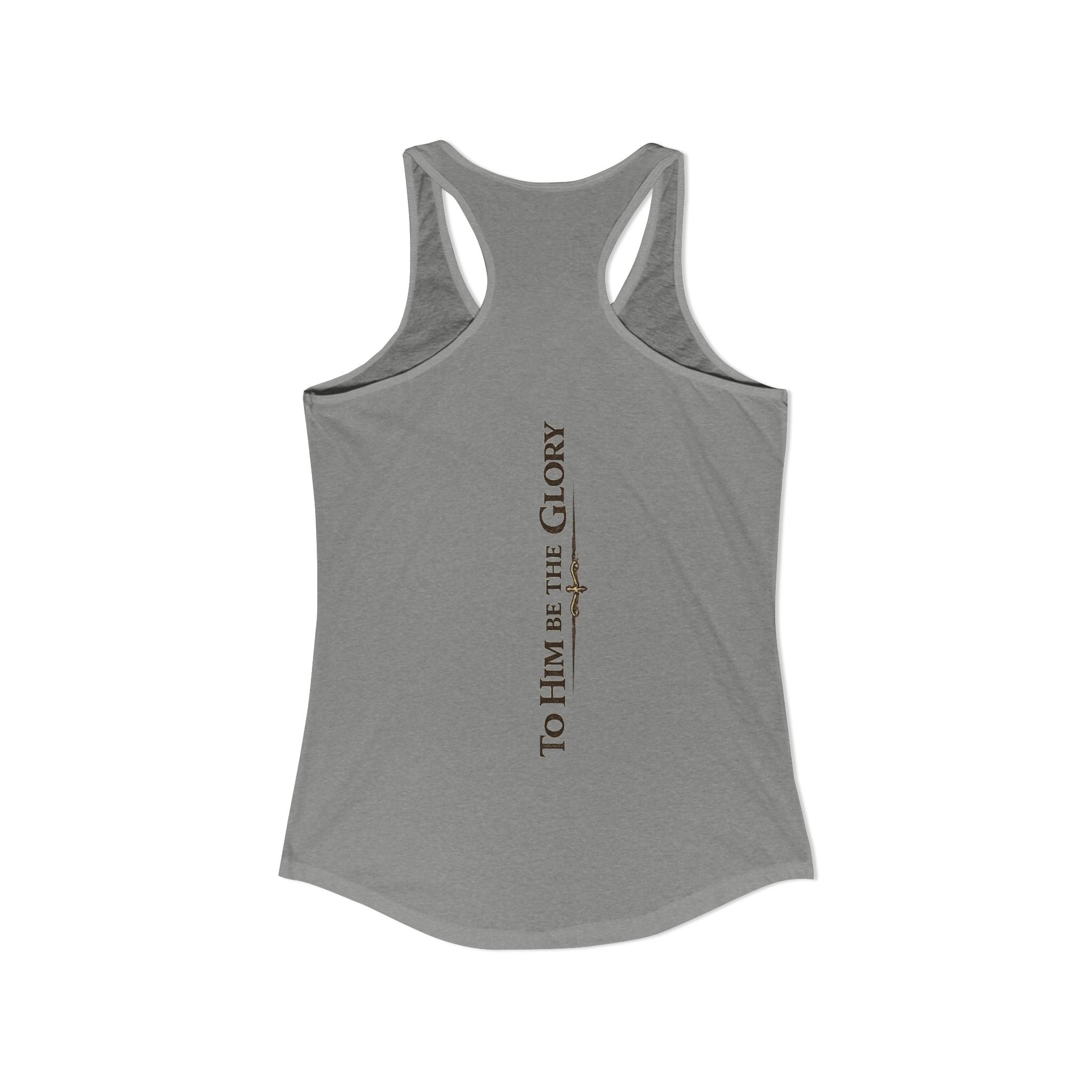 To Him Be the Glory – Women’s Racerback Tank